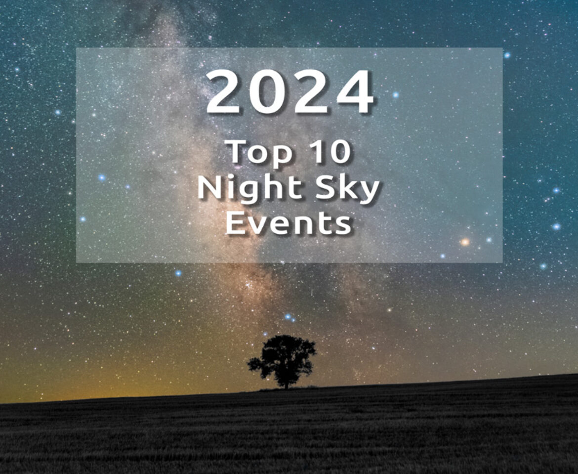 Top 10 Night Sky Events of 2024
